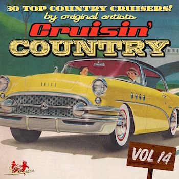 V.A. - Cruisin' Country Vol 14